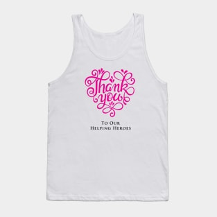 Thank you to our Helping Heroes Tank Top